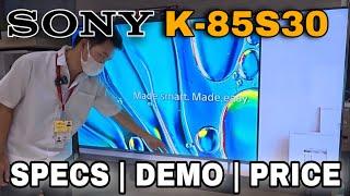 Sony Bravia 3 K-85S30 85" SPECS | DEMO | PRICE