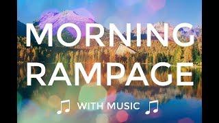 Abraham Hicks  GOOD MORNING RAMPAGE  with music 