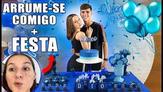 ARRUME SE COMIGO + FESTA DE 19 ANOS DO MEU NAMORADO