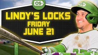 MLB Picks for EVERY Game Friday 6/21 | Best MLB Bets & Predictions | Lindy's Locks