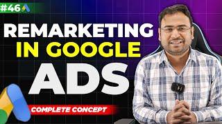 Google Ads Course | Concept of Remarketing in Google Ads | Full Tutorial with Examples | UmarTazkeer