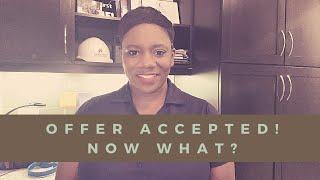 3 Things You Must Do After Your Offer is Accepted