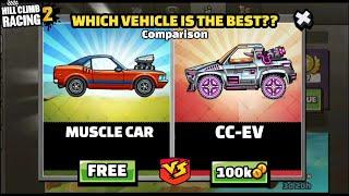 MUSCLE CAR vs CC-EV Vehicle Comparison Which vehicle is the Best?? - Hill Climb Racing 2