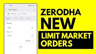 Zerodha New Order Window - Limit and Market Order Explained