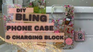 DIY BLING PHONE CASE & CHARGING BLOCK  | FULL TUTORIAL 