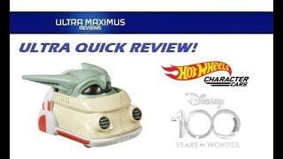  Ultra Quick Review | Grogu | Hot Wheels Character Cars | Disney 100