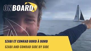 Szabi et Conrad bord à bord | New York Vendée 2024