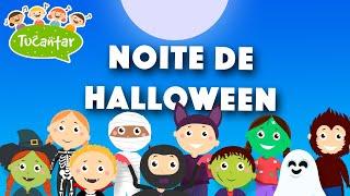 Noite de Halloween | Tucantar - Música Infantil