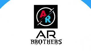 WELCOME TO AR Brothers WORLD