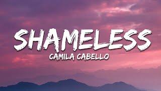 Camila Cabello - Shameless (Lyrics)