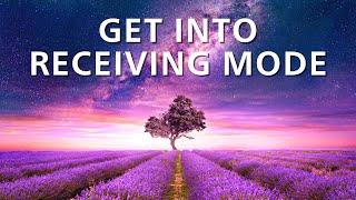 "Get Into Receiving Mode" Inspired - YOU ARE Affirmations (While You Sleep)