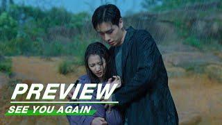 Preview EP21: See You Again | 超时空罗曼史 | iQIYI