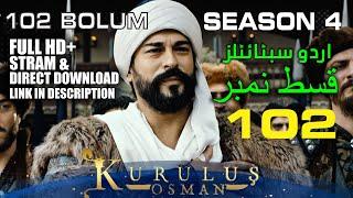 Kuruluş Osman 102. Bölüm Full HD+ watch just one click #kurulusosman #kurulusosmanurdubyatv