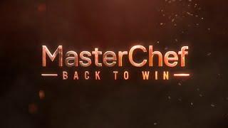 Masterchef (back to win) season 12 episode 2