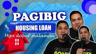 PAGIBIG HOUSING LOAN - MGA DAPAT MALAMAN