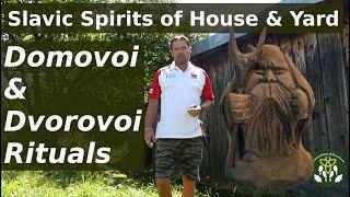 Slavic Spirit Rituals for House & Yard - Domovoy & Dvorovoi