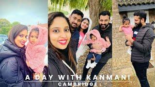 A Day With Kanmani In Cambridge