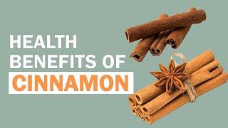 10 Essential Health Benefits of Cinnamon You Need to Know