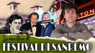 THE TRUE STORY OF THE SANREMO FESTIVAL