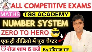 NUMBER SYSTEM COMPLETE CHAPTER | MATHS | NUMBER SYSTEM BY RAVIRAJ SIR | #tgsacademy #ravirajsir