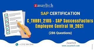 C_THR81_2105 - SAP SuccessFactors Employee Central 1H_2021 (286 Questions) | ZaranTech DotCom