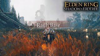How to Get to Rauh Base Secret Area & Rauh Ruins Map Piece - Elden Ring: Shadow of the Erdtree