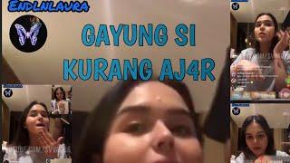 Endlaura Vlog - LIVE IG ( GAYUNG KURANG AJ4R )