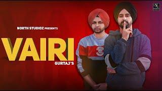 VAIRI | GURTAJ ft. HAPEE MALHI | BEAT INSPECTOR | PREETCHAN (Official song) LATEST PUNJABI SONG 2019