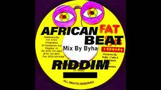 African Beat Riddim{Mix By Byha}