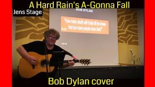 A Hard Rain's A-gonna Fall | Bob Dylan cover | Bob Dylan concert-lecture | Jens Stage