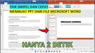 Trik Ms Word | Cara Cepat Membuat PPT atau Slide PowerPoint dari Microsoft Word