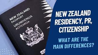 Residence VS Permanent Residence VS Citizenship