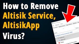 How to Remove Altisik Service & Altrsik Service Virus?