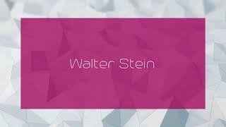 Walter Stein - appearance