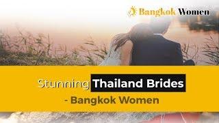 Stunning Thailand Brides | Bangkok Women