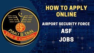 ASF (Airport Security Force) Jobs 2022 | Apply Online