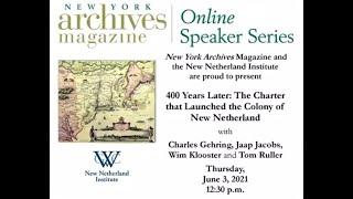 400 Years Later: The charter that launched the colony of New Netherland with NNI
