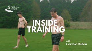 Inside Training - Episode 1: Cormac Dalton