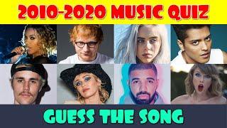 Guess the Popular Song from 2010 - 2020 Music Quiz