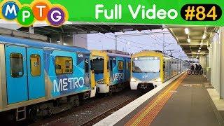 Melbourne's Metro and V/Line Trains (Full Video #84)