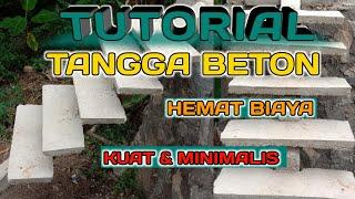 TUTORIAL MEMBUAT TANGGA BETON, DARI AWAL SAMPAI SELESAI