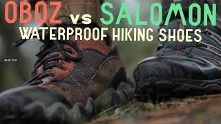 BEST Waterproof Hiking boot - Oboz vs Salomons