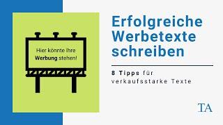 Erfolgreiche Werbetexte schreiben | 8 Tipps für verkaufsstarke Texte