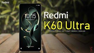 Redmi K60 Ultra Price, Official Look, Camera, Specifications, 24GB RAM, Features | #RedmiK60Ultra
