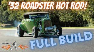 Stacey David's Rat Roaster! Late-60's Style '32 Ford Hot Rod Roadster FULL BUILD