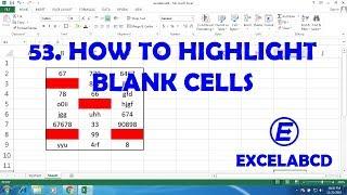 How to color Blank Cells Only in Excel | Excelabcd