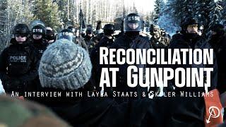 Reconciliation at Gunpoint: An Interview with Layla Staats and Skyler Williams
