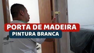 PINTURA DE PORTA DE MADEIRA DO ZERO PARTE 01