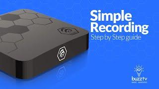 Buzztv XR4000 or XRS4000 - Simple Recording