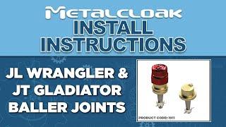 How To Install: MetalCloak JL Wrangler & JT Gladiator Baller Joints